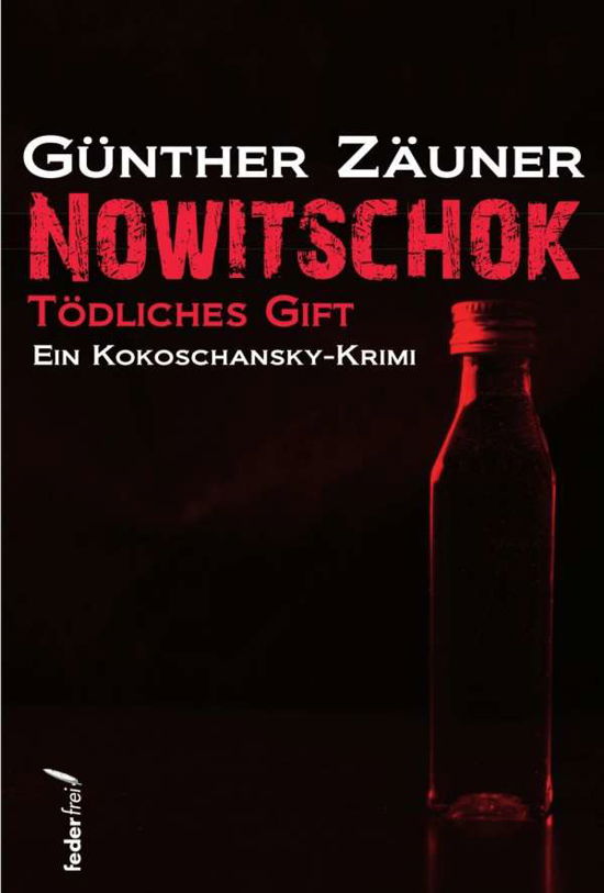 Cover for Zäuner · Nowitschok (Buch)