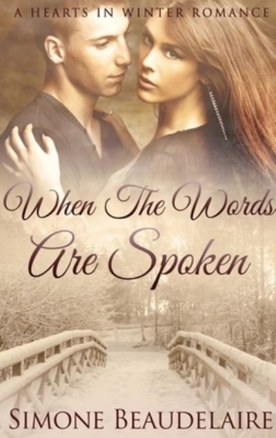 Cover for Simone Beaudelaire · When The Words Are Spoken (Hardcover Book) (2021)