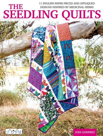 Cover for Jodi Godfrey · The Seedling Quilts: 11 English Paper Pieced and Appliqued Designs Inspired by Medicinal Herbs (Pocketbok) (2019)