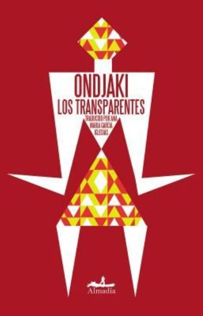 Cover for Ondjaki · Los Transparentes (Pocketbok) (2018)