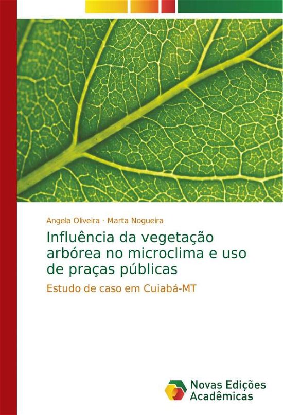 Cover for Oliveira · Influência da vegetação arbóre (Bok) (2018)