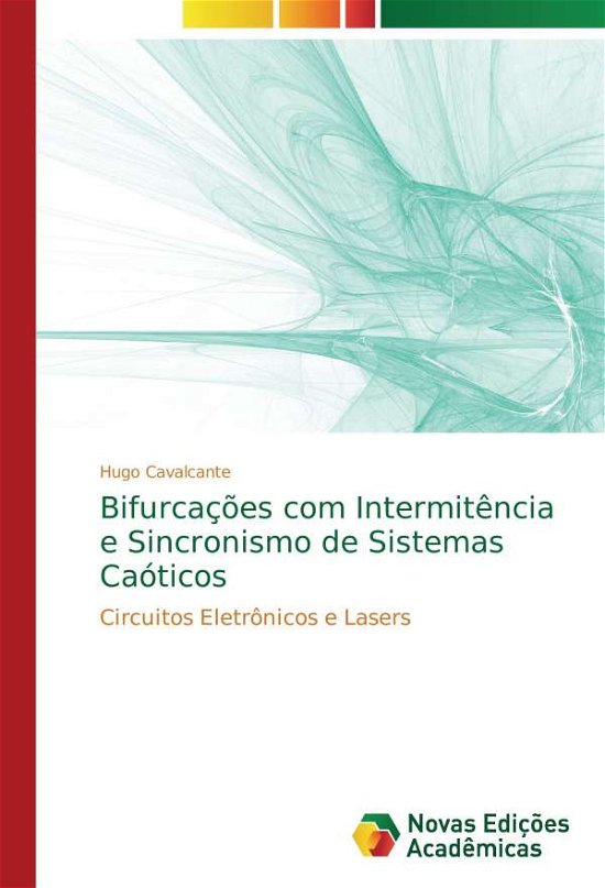 Cover for Cavalcante · Bifurcações com Intermitênci (Book)