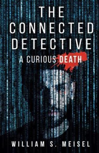 Cover for William S Meisel · The Connected Detective (Taschenbuch) (2019)