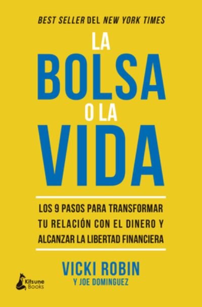 Cover for Vicki Robin · La bolsa o la vida (Paperback Bog) (2023)