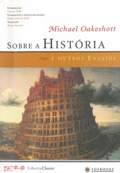 Cover for Michael Oakeshott · Sobre a Historia E Outros Ensaios (Paperback Book) (2003)