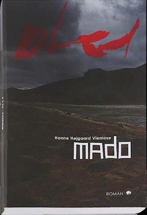 Cover for Hanne Højgaard Viemose · Mado (Sewn Spine Book) [1st edition] (2016)