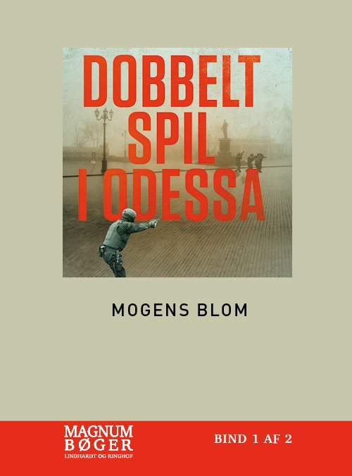 Cover for Mogens Blom · Dobbeltspil i Odessa (Storskrift) (Innbunden bok) [2. utgave] (2020)