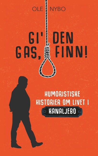 Cover for Ole Nybo · Gi' den gas, Finn! (Paperback Book) [1st edition] (2019)