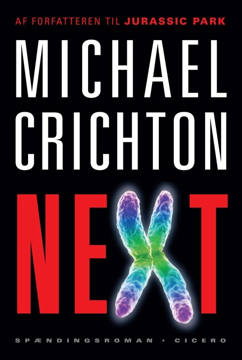 Cover for Michael Crichton · Next (Indbundet Bog) [1. udgave] (2008)