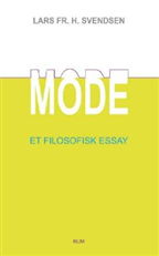 Cover for Lars Fr. H. Svendsen · Mode (Sewn Spine Book) [1st edition] (2005)