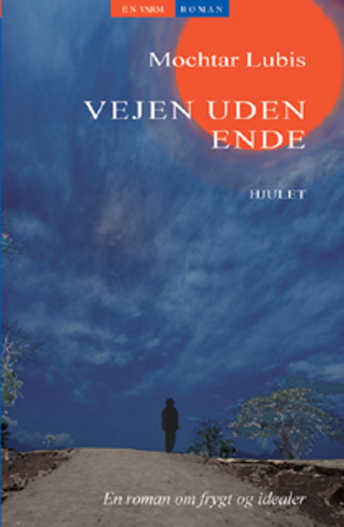 Cover for Mochtar Lubis · En Varm Bog / Litteratur fra den 3. og 4. verden: Vejen uden ende (Sewn Spine Book) [1. wydanie] (2012)