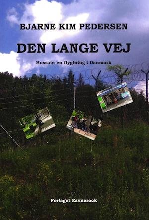 Cover for Bjarne Kim Pedersen · Den lange vej (Heftet bok) [1. utgave] (2019)