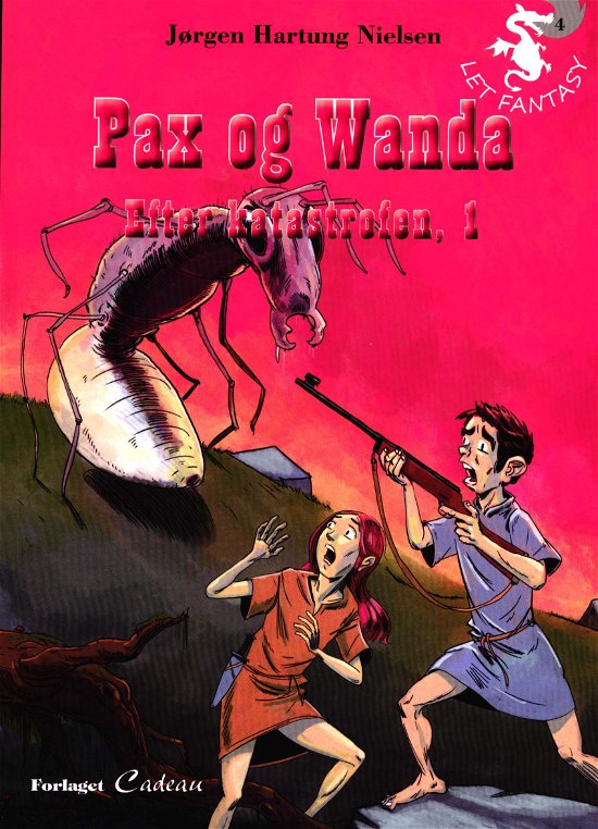 Cover for Jørgen Hartung Nielsen · Let Fantasy: Pax og Wanda (Heftet bok) [1. utgave] (2018)