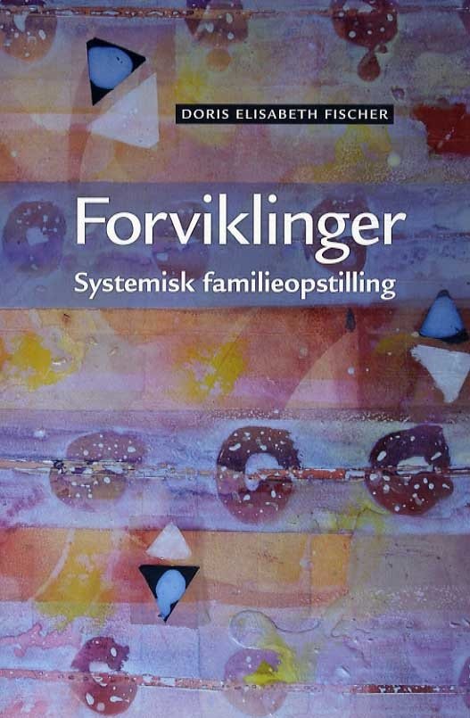 Cover for Doris Elisabeth Fischer · Forviklinger (Sewn Spine Book) [2.º edición] (2021)