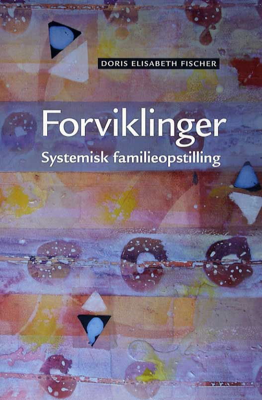 Cover for Doris Elisabeth Fischer · Forviklinger (Sewn Spine Book) [2. Painos] (2021)