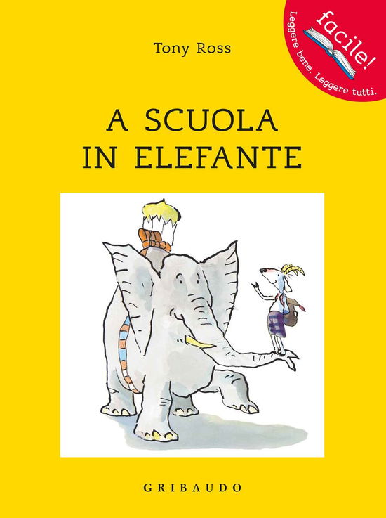 Cover for Tony Ross · A Scuola In Elefante (Book)