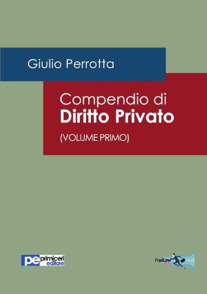 Cover for Giulio Perrotta · Compendio Di Diritto Privato (Volume Primo) (Paperback Book) (2015)