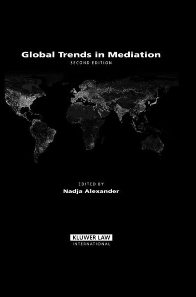 Cover for Nadja Alexander · Global Trends in Mediation (Hardcover Book) [2 New edition] (2008)