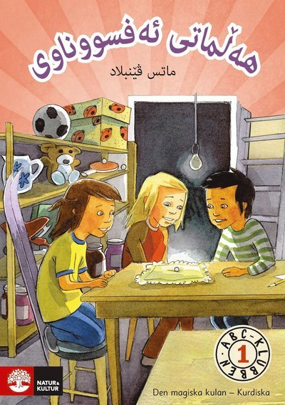 Cover for Mats Wänblad · ABC-klubben: ABC-klubben åk 1 Den magiska kulan Läsebok A Kurdiska (Book) (2018)
