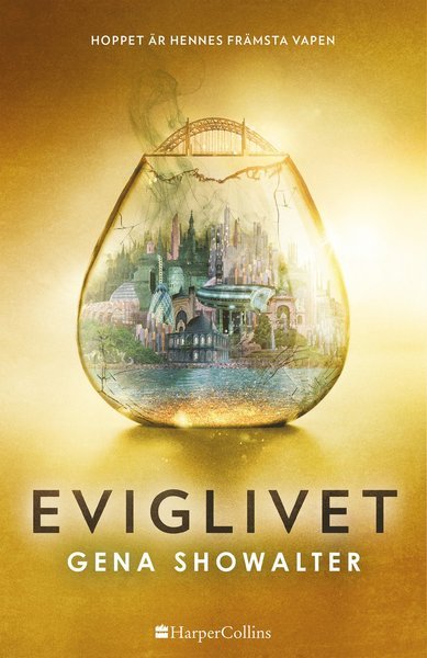 Cover for Gena Showalter · Everlife: Eviglivet (Indbundet Bog) (2018)