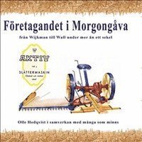 Cover for Olle Hedqvist · Företagandet i Morgongåva (Gebundesens Buch) (2016)