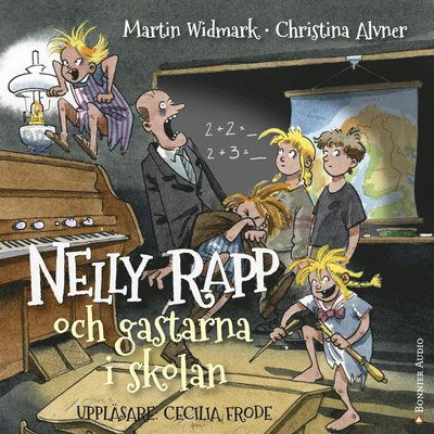 Cover for Martin Widmark · Nelly Rapp - monsteragent: Nelly Rapp och gastarna i skolan (Lydbok (MP3)) (2017)