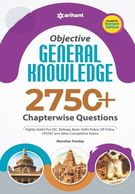 Objective General Knowledge Chapterwise Collection of 2750 + Question - Manohar Panday - Bøker - Arihant Publication - 9789325298712 - 15. mars 2021