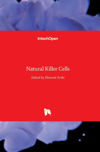 Cover for Mourad Aribi · Natural Killer Cells (Hardcover Book) (2017)