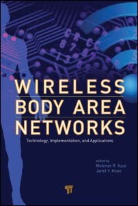 Cover for Wireless Body Area Networks: Technology, Implementation, and Applications (Hardcover Book) (2011)