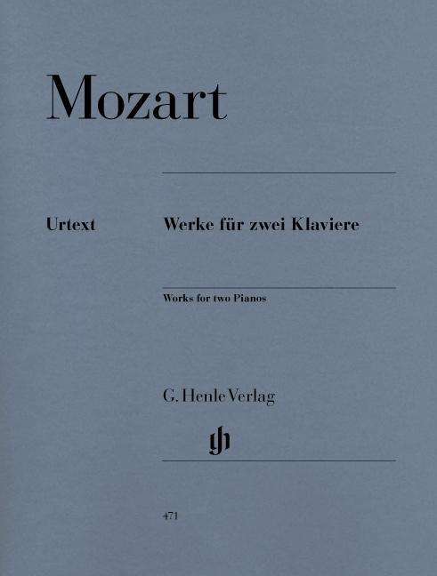 Cover for Wolfgang Amadeus Mozart · Werke f.zwei Klaviere.HN471 (Book) (2018)