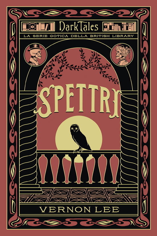 Cover for Vernon Lee · Spettri. Dark Tales. La Serie Gotica Della British Library (Book)