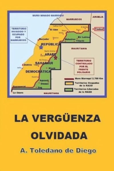 Cover for A Toledano de Diego · La Verguenza Olvidada (Paperback Book) (2022)