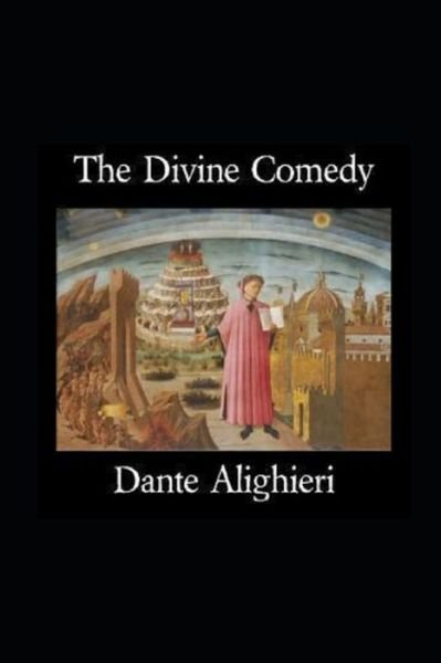 Cover for Dante Alighieri · The Divine Comedy by Dante Alighieri illustrated edition (Pocketbok) (2021)