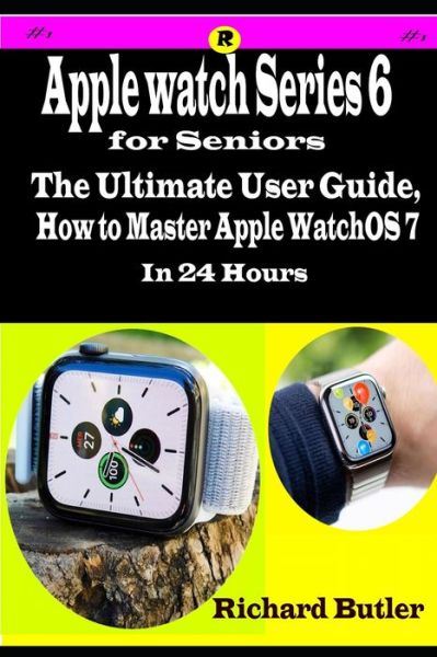 Cover for Richard Butler · Apple Watch Series 6 for Seniors (Paperback Book) (2020)