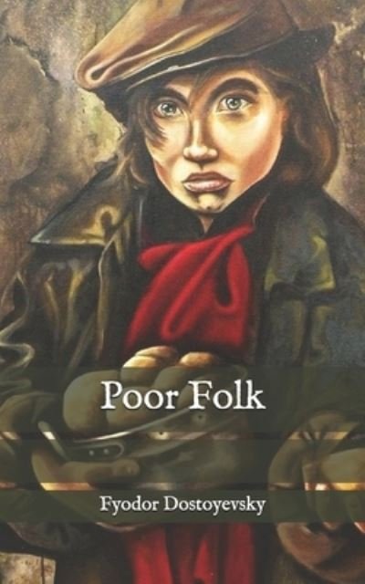 Cover for Fyodor Dostoyevsky · Poor Folk (Paperback Book) (2020)