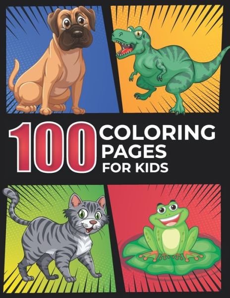 Cover for Ethan Bloom · 100 Coloring Pages for Kids (Paperback Bog) (2021)