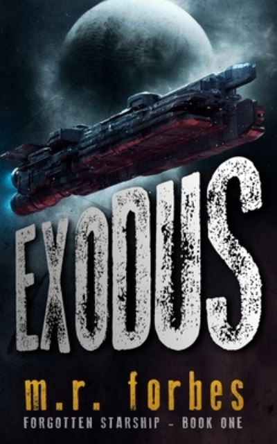 Cover for M R Forbes · Exodus (Pocketbok) (2020)