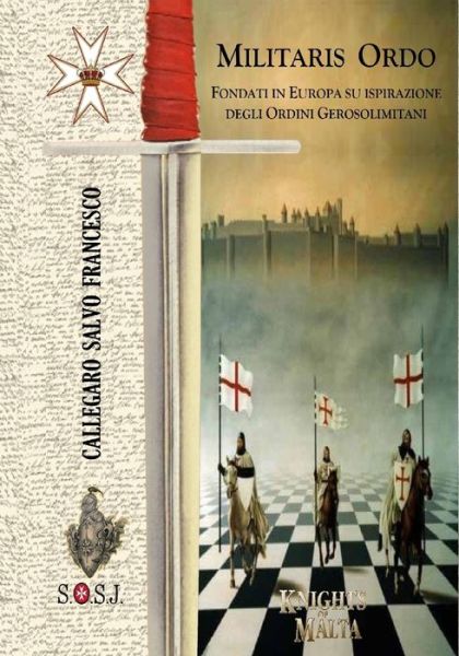 Cover for Salvo Francesco Callegaro · Militaris Ordo (Paperback Book) (2020)