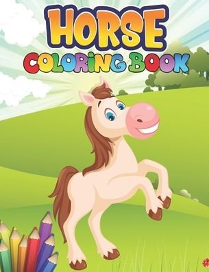 Cover for Preschooler Book Publisher · Horses Coloring Book (Paperback Book) (2020)