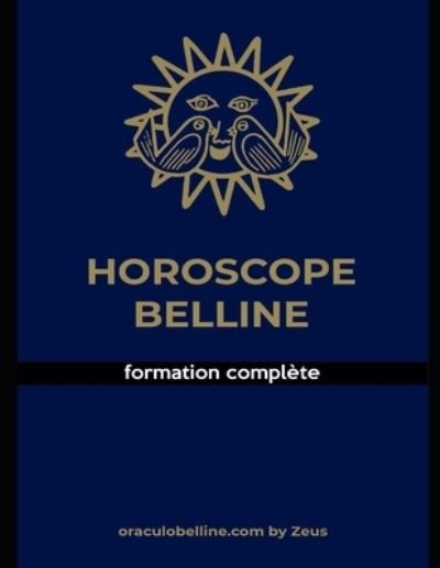 Cover for Zeus Belline · L'horoscope Belline (Paperback Bog) (2021)