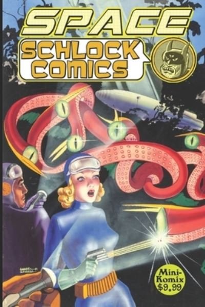 Cover for Mini Komix · Space Schlock Comics (Taschenbuch) (2021)