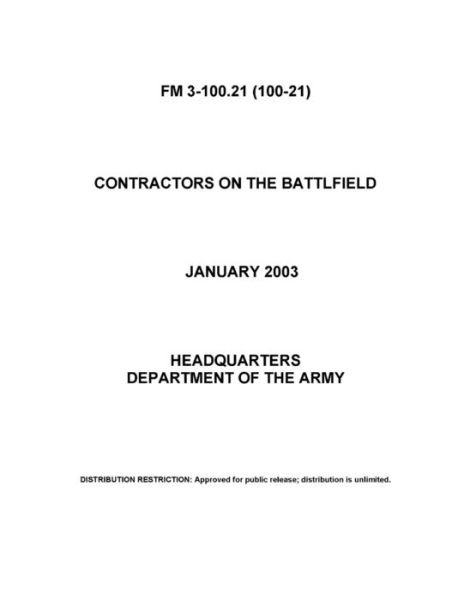 Cover for U S Army · FM 3-100.21 Contractors on the Battlfield (Pocketbok) (2021)