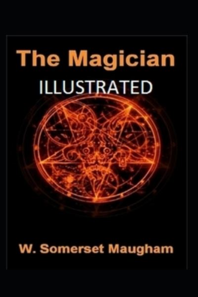 Cover for W Somerset Maugham · The Magician Illustrated (Paperback Book) (2021)