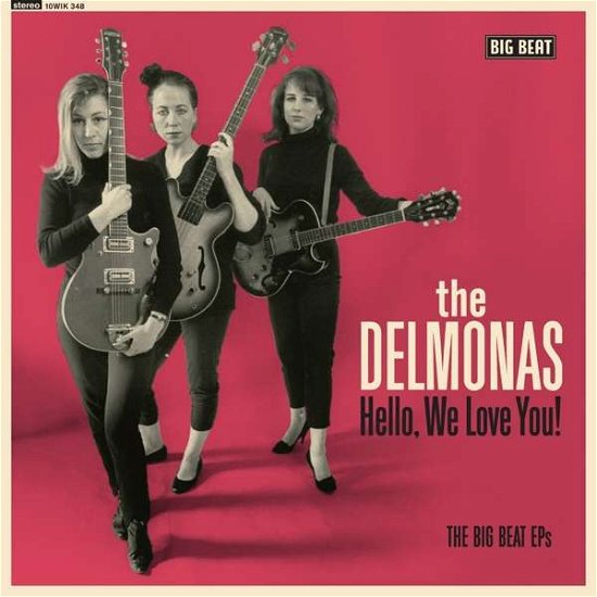 Cover for Delmonas · Hello. We Love You! The Big Beat Eps (LP) [EP edition] (2021)