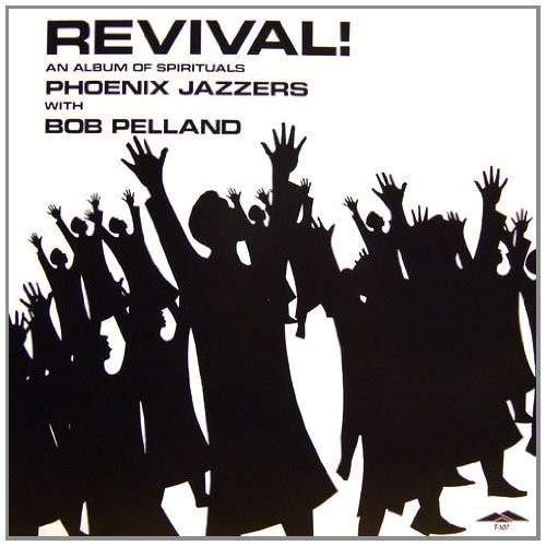 Cover for Phoenix Jazzers · Revival Spirituals (LP) (2012)