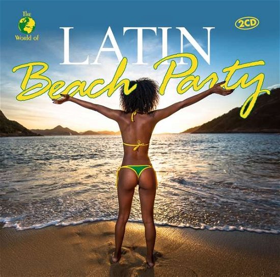 Latin Beach Party · Various (CD) (2018)