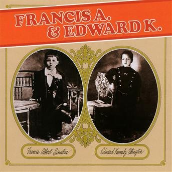 Francis A. & Edward K. - Frank Sinatra - Musik - UMC/UMC - 0602527625713 - 14 februari 2011