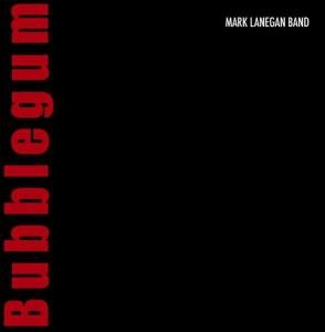 Cover for Mark Lanegan · Bubblegum (LP) [Standard edition] (2004)