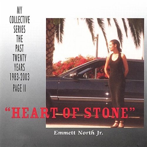 Heart of Stone - Emmett North Jr. - Musikk - North Star Music/ NSM - 0634479000713 - 23. desember 2003
