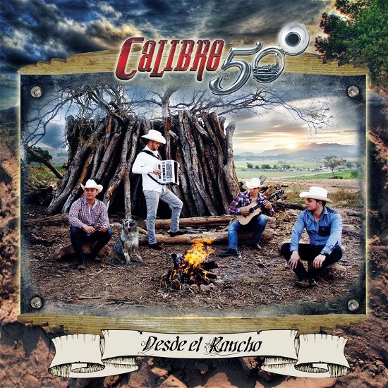 Cover for Calibre 50 · Desde El Rancho (CD) (2016)